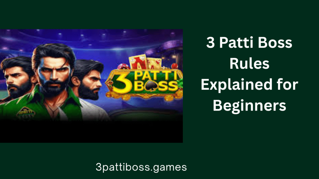 3 Patti Boss Rules
